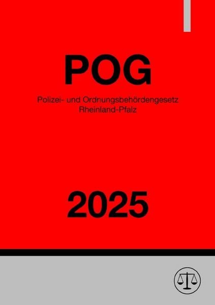 Produktbild: Polizei- und Ordnungsbeh&ouml;rdengesetz Rheinland-Pfalz - POG RLP 2025