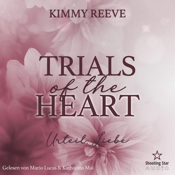 Trials of the Heart: Urteil: Liebe - Kimmy Reeve, Audio, 4066004843261
