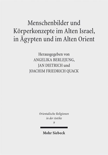 Produktbild: Menschenbilder und K&ouml;rperkonzepte im Alten Israel, in &Auml;gypten und im Alten Orient