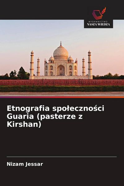 Produktbild: Etnografia spo&iquest;eczno&iquest;ci Guaria (pasterze z Kirshan)