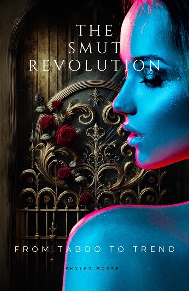 Produktbild: The Smut Revolution