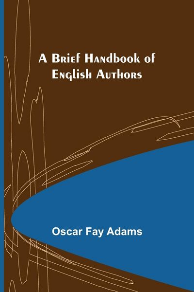 Produktbild: A Brief Handbook of English Authors