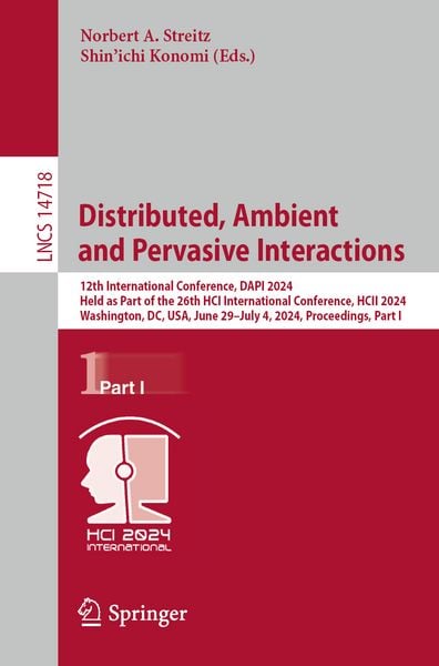 Produktbild: Distributed, Ambient and Pervasive Interactions