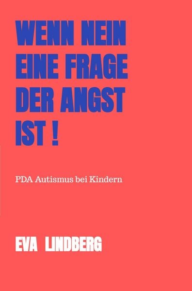 Produktbild: Wenn NEIN eine Frage der Angst ist !