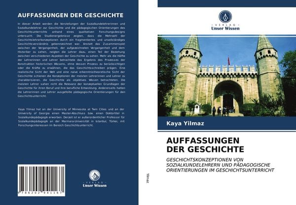 Auffassungen der Geschichte, Taschenbuch von Kaya Yilmaz, Verlag Unser Wissen, 9786202941167