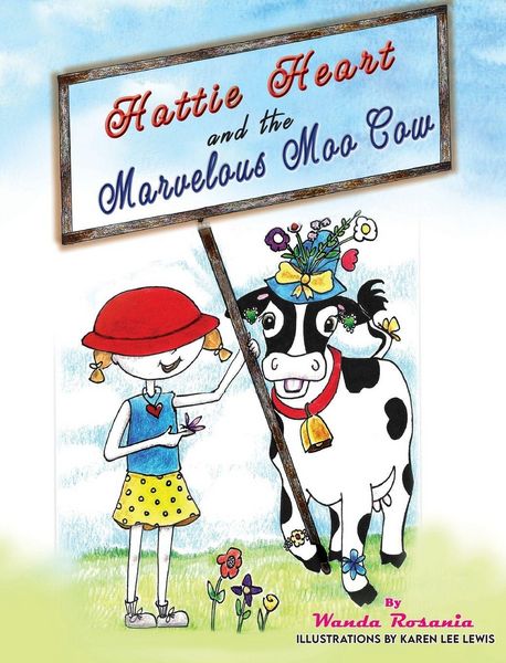 Produktbild: Hattie Heart and the Marvelous Moo Cow