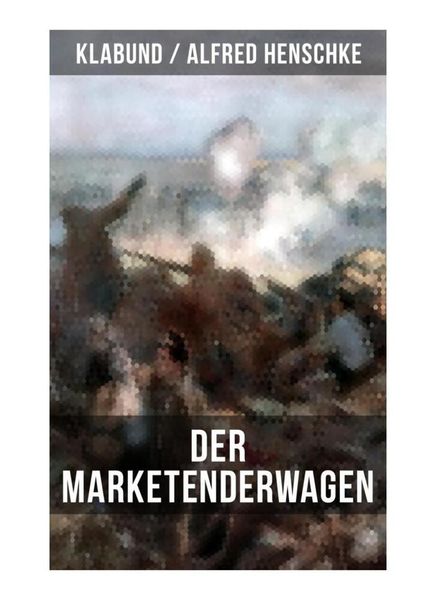 Produktbild: Der Marketenderwagen