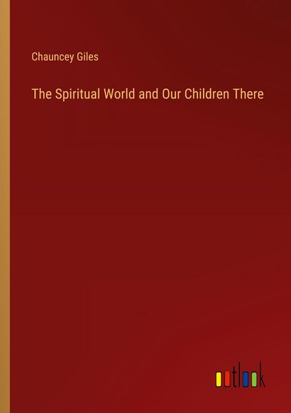 Produktbild: The Spiritual World and Our Children There