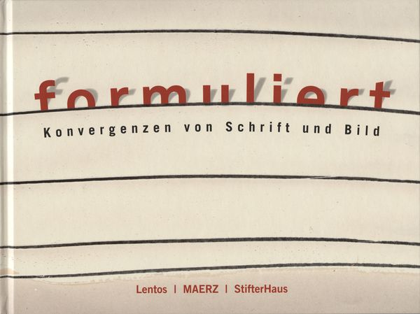 Produktbild: Formuliert. Konvergenzen von Schrift und Bild
