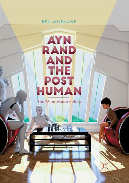 Produktbild: Ayn Rand and the Posthuman