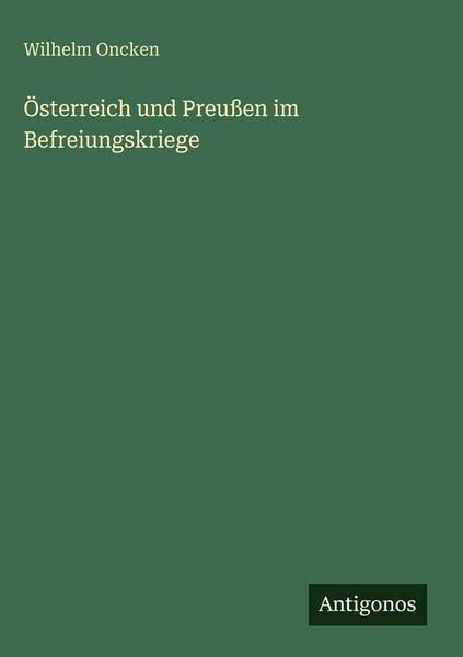 Produktbild: &Ouml;sterreich und Preu&szlig;en im Befreiungskriege