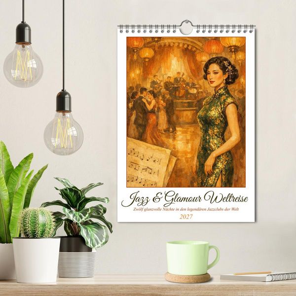 Produktbild: Jazz & Glamour Weltreise (Wandkalender 2027 DIN A4 hoch), CALVENDO Monatskalender