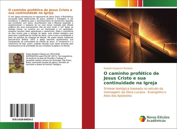 Produktbild: O caminho prof&eacute;tico de Jesus Cristo e sua continuidade na Igreja