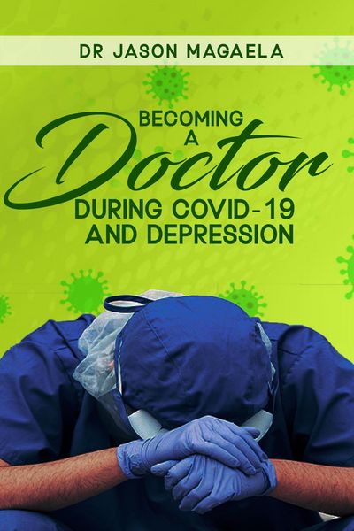Produktbild: Becoming a Doctor During Covid-19 and Depression