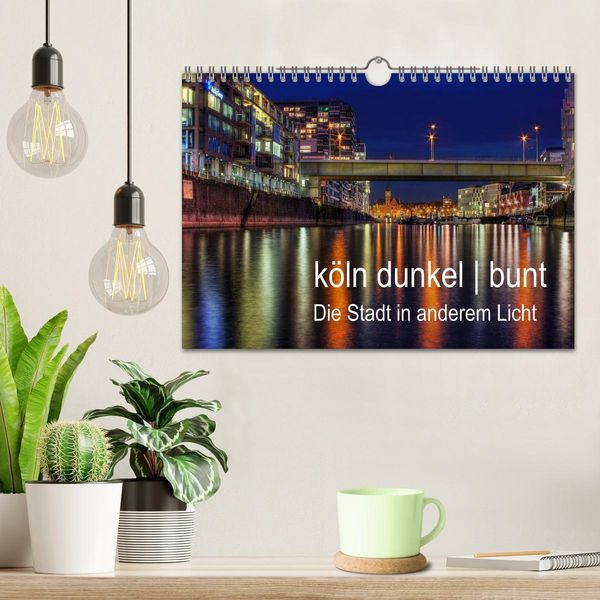 Produktbild: k&ouml;ln dunkel bunt - Die Stadt in anderem Licht! (Wandkalender 2026 DIN A4 quer), CALVENDO Monatskalender
