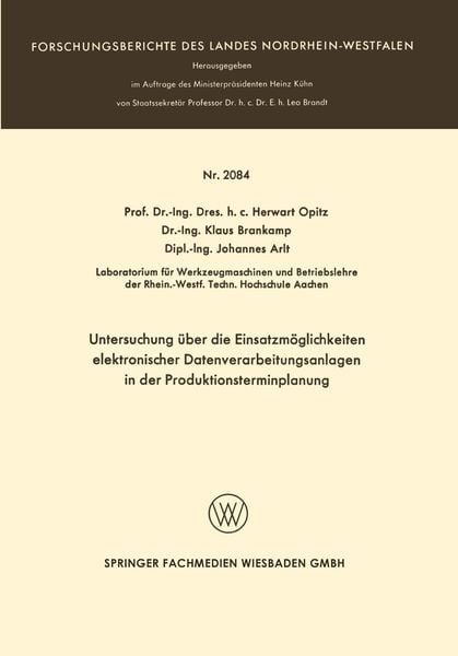Produktbild: Untersuchung &uuml;ber die Einsatzm&ouml;glichkeiten elektronischer Datenverarbeitungsanlagen in der Produktionsterminplanung