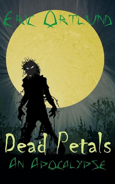 Produktbild: Dead Petals - An Apocalypse
