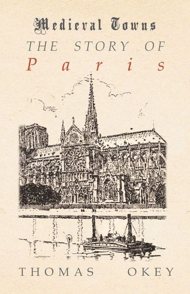 Produktbild: The Story of Paris (Medieval Towns Series)