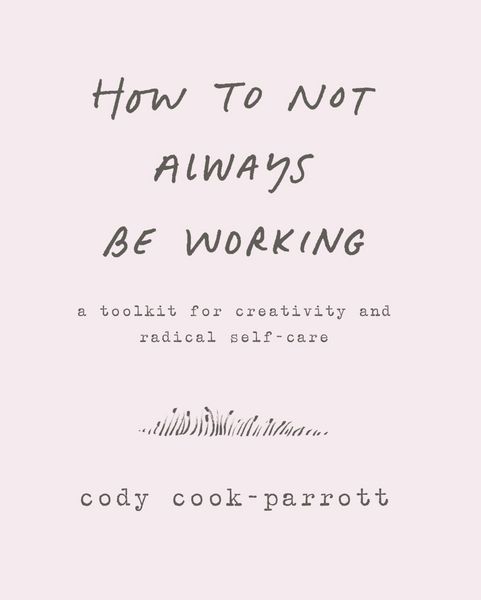 Produktbild: How to Not Always Be Working