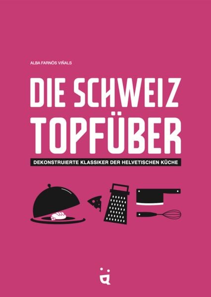 Produktbild: Die Schweiz topf&uuml;ber