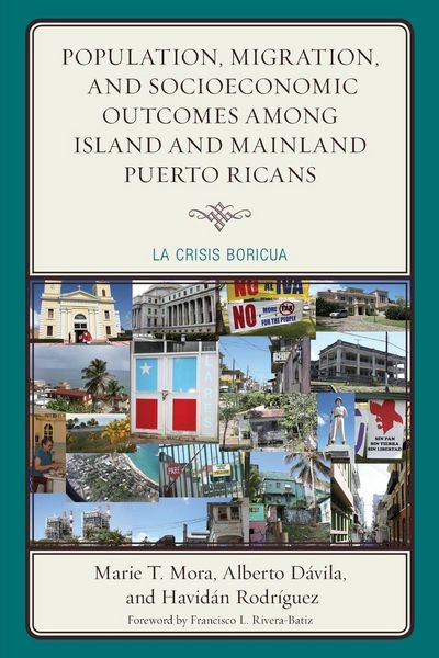 Produktbild: Population, Migration, and Socioeconomic Outcomes among Island and Mainland Puerto Ricans