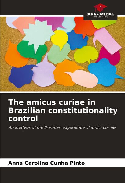 Produktbild: The amicus curiae in Brazilian constitutionality control