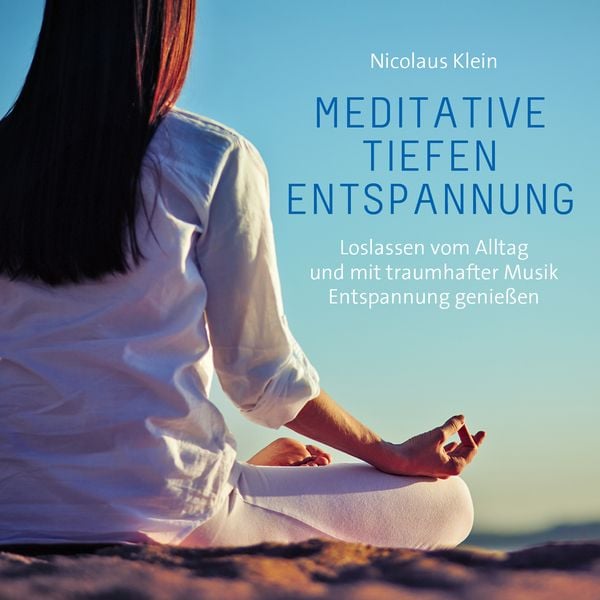 Produktbild: Meditative Tiefenentspannung