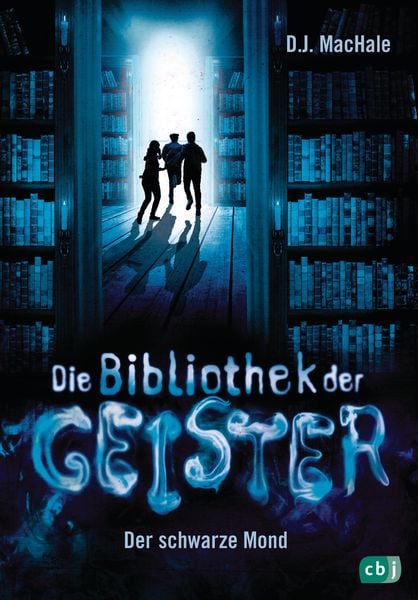 Produktbild: Die Bibliothek der Geister - Der schwarze Mond