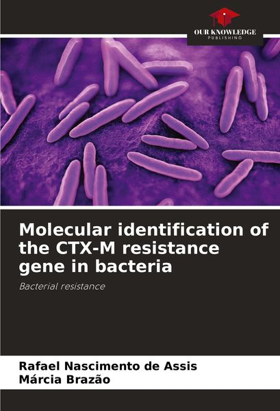 Produktbild: Molecular identification of the CTX-M resistance gene in bacteria