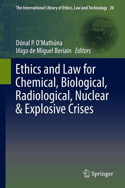 Produktbild: Ethics and Law for Chemical, Biological, Radiological, Nuclear & Explosive Crises
