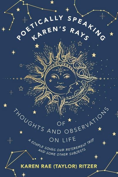Produktbild: POETICALLY SPEAKING KAREN'S RAYS OF THOUGHTS AND OBSERVATIONS ON LIFE