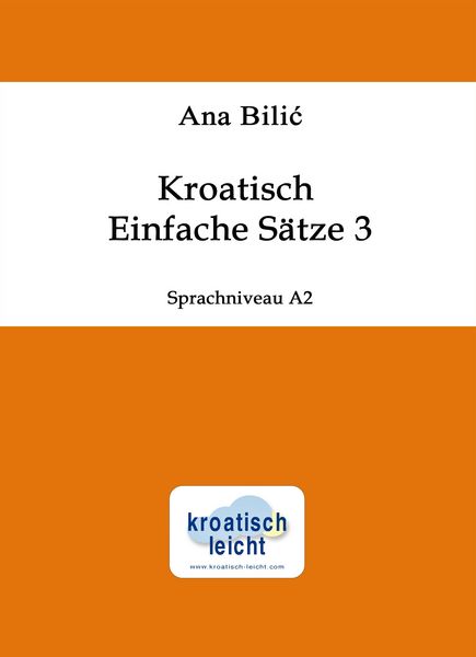 Produktbild: Kroatisch: Einfache S&auml;tze 3