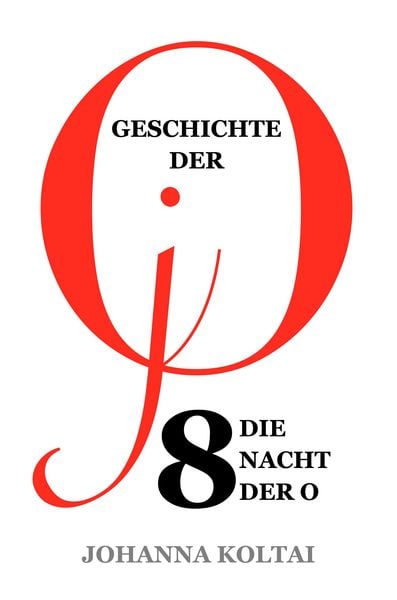 Produktbild: Geschichte der jO: Teil 8. Die Nacht der O