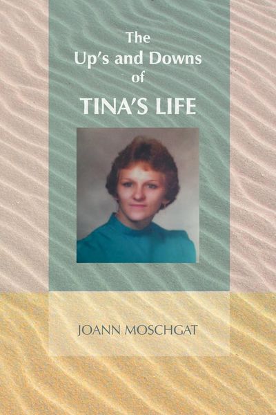 Produktbild: The Up's and Downs of Tina's Life
