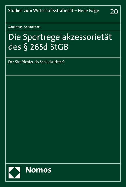 Produktbild: Die Sportregelakzessoriet&auml;t des &sect; 265d StGB
