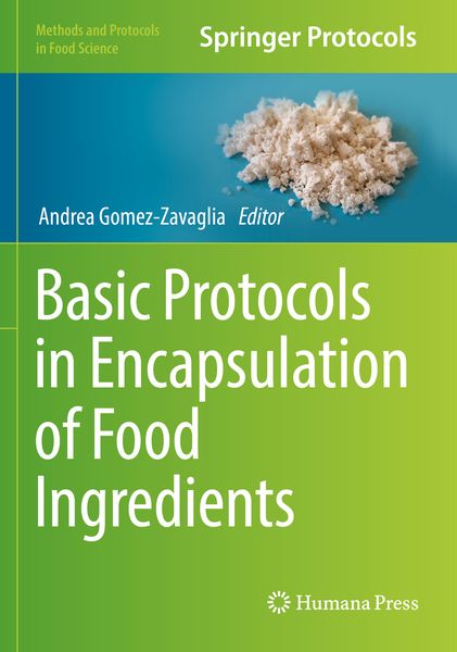 Produktbild: Basic Protocols in Encapsulation of Food Ingredients