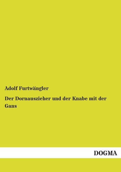 Produktbild: Der Dornauszieher und der Knabe mit der Gans