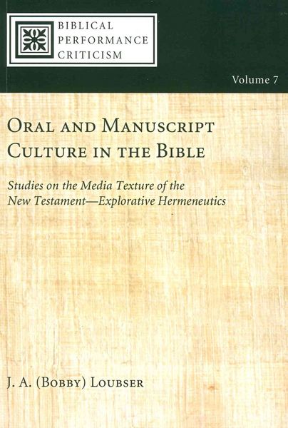 Produktbild: Oral and Manuscript Culture in the Bible