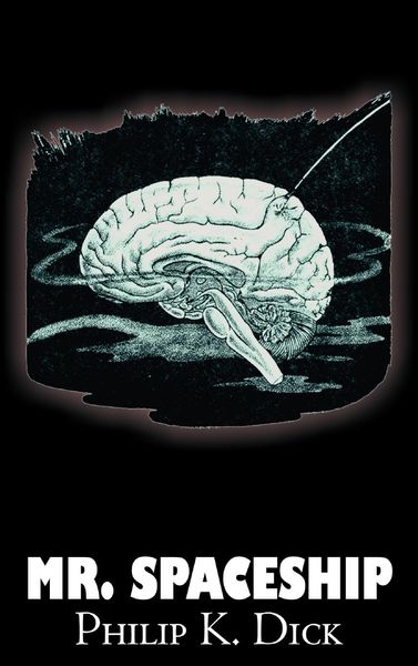 Produktbild: Mr. Spaceship by Philip K. Dick, Science Fiction, Fantasy, Adventure