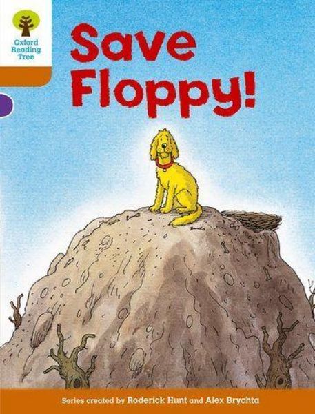 Produktbild: Oxford Reading Tree: Level 8: More Stories: Save Floppy!