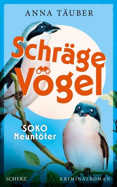 Produktbild: Schr&auml;ge V&ouml;gel - SOKO Neunt&ouml;ter