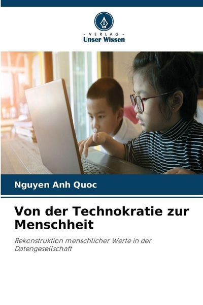 Produktbild: Von der Technokratie zur Menschheit