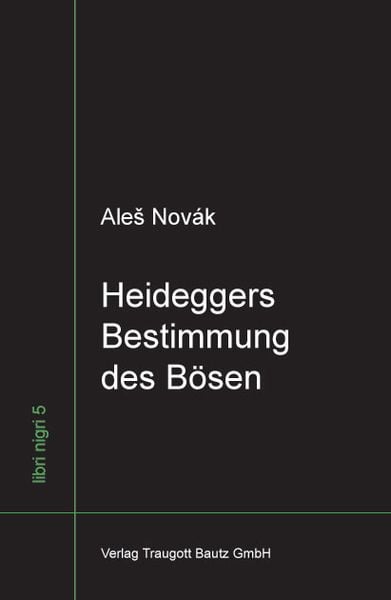 Produktbild: Heideggers Bestimmung des B&ouml;sen