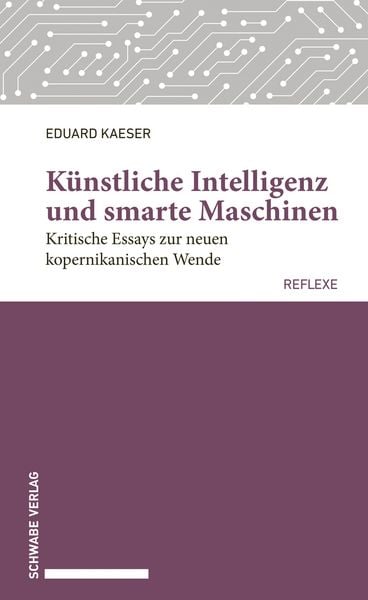 Produktbild: K&uuml;nstliche Intelligenz und smarte Maschinen