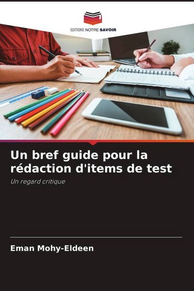 Produktbild: Un bref guide pour la r&eacute;daction d'items de test