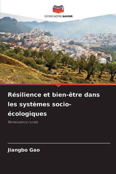 Produktbild: R&eacute;silience et bien-&ecirc;tre dans les syst&egrave;mes socio-&eacute;cologiques