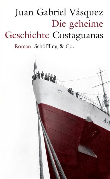 Produktbild: Die geheime Geschichte Costaguanas