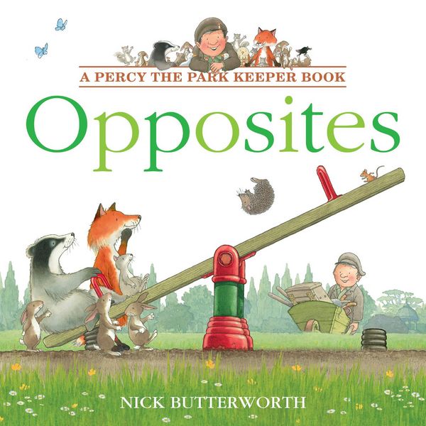 Produktbild: Opposites (Percy the Park Keeper)