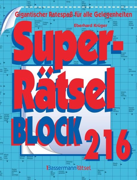 Superrätselblock 216, Taschenbuch von Eberhard Krüger, Bassermann, 978-3-8094-5046-7