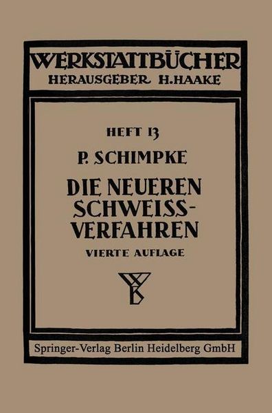 Produktbild: Die neueren Schwei&szlig;verfahren